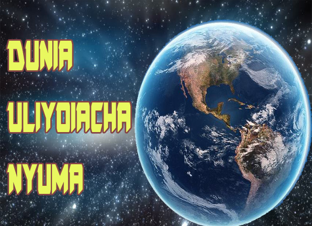 Dunia uliyoiacha nyuma yako – 63 - Global Publishers