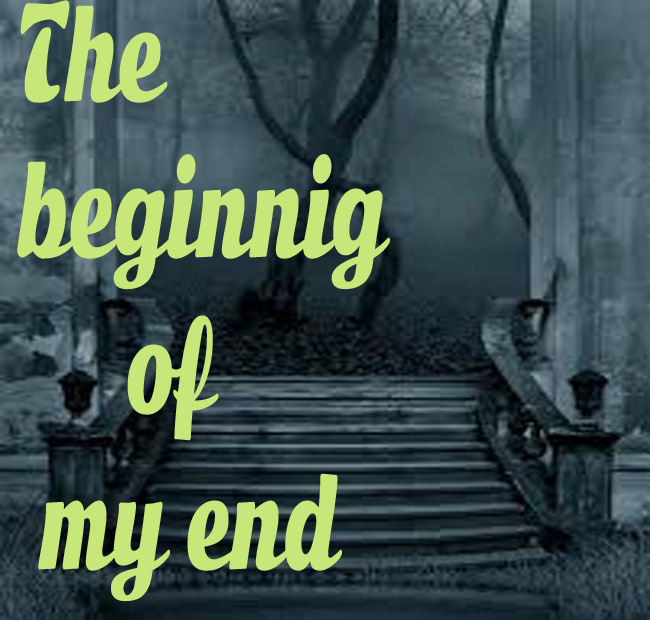 The Beginning of My End (Mwanzo wa mwisho wangu )- 12