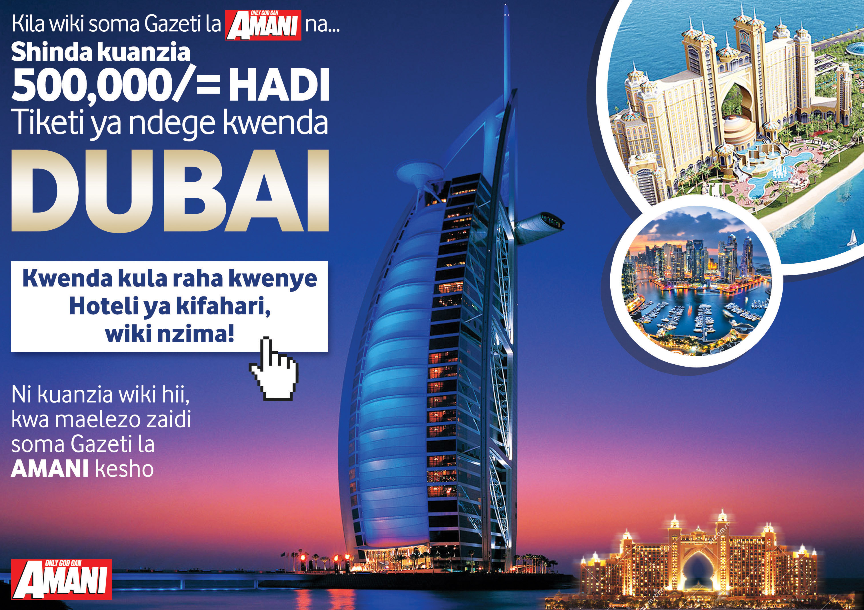 Shinda Tiketi Ya Kwenda Dubai..Soma Gazeti la Amani kesho - Global Publishers