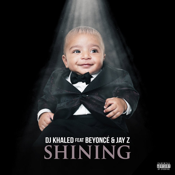 MPYA: DJ Khaled Feat. Beyonce & Jay Z – Shining (Audio) - Global Publishers