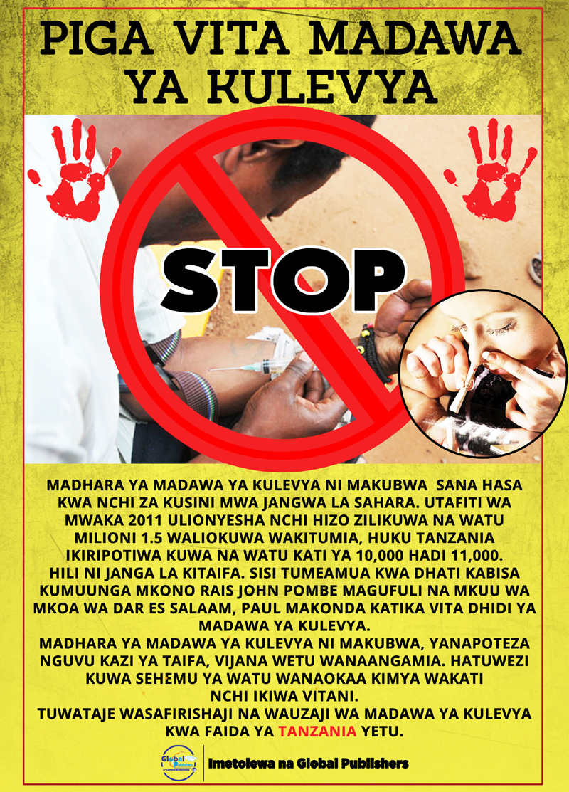 Piga Vita Madawa ya Kulevya - Global Publishers