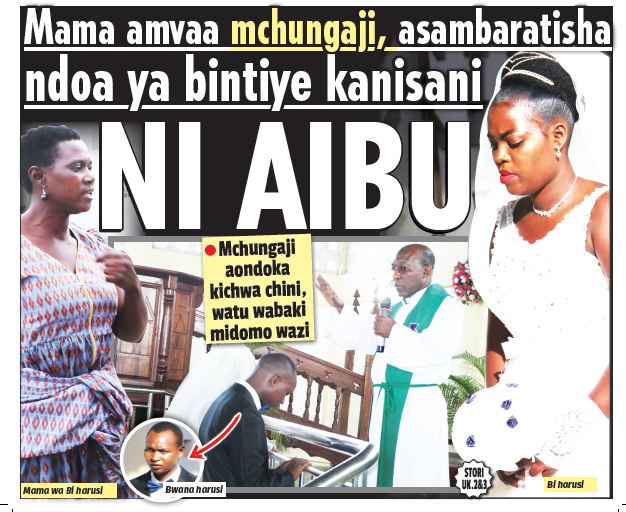 Mama Amvaa Mchungaji, Asambaratisha Ndoa ya Bintiye Kanisani - Global Publishers