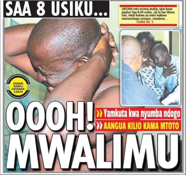 SAA 8 USIKU, MWALIMU YAMKUTA NYUMBA NDOGO! - Global Publishers