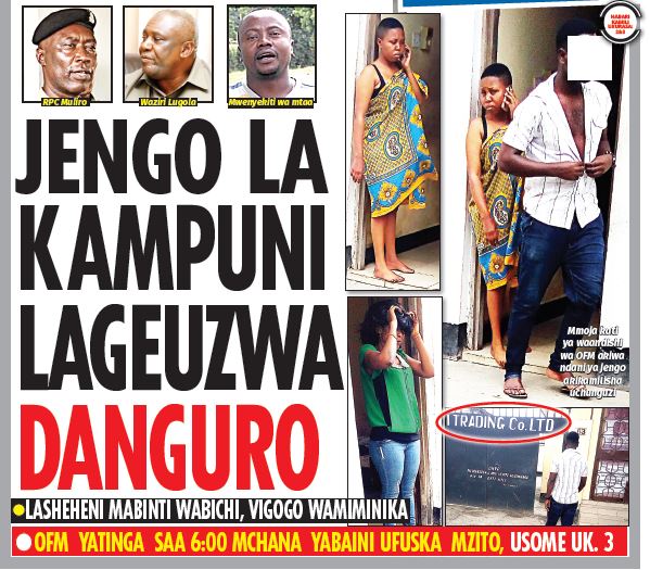 JENGO LA KAMPUNI LAGEUZWA DANGURO - Global Publishers