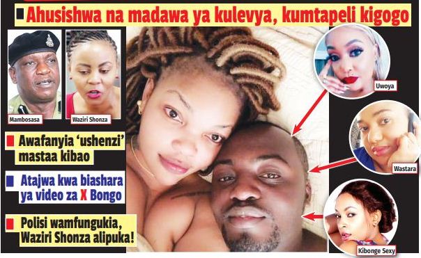 EXCLUSVE: MCHUMBA WA WEMA AKWAA SKENDO NYINGINE NZITO, ASAKWA KILA KONA - Global Publishers