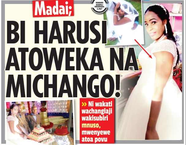 BI HARUSI ATOWEKA NA MICHANGO! - Global Publishers