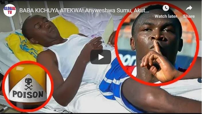 BABA KICHUYA ATEKWA! ANYWESHWA SUMU, AKUTWA HOI - Global Publishers