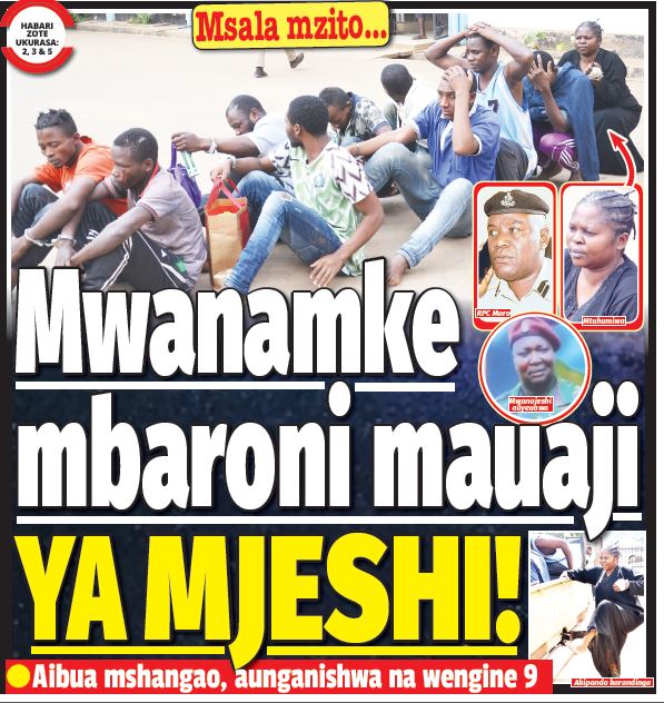 MWANAMKE MBARONI MAUAJI YA MJESHI! - Global Publishers