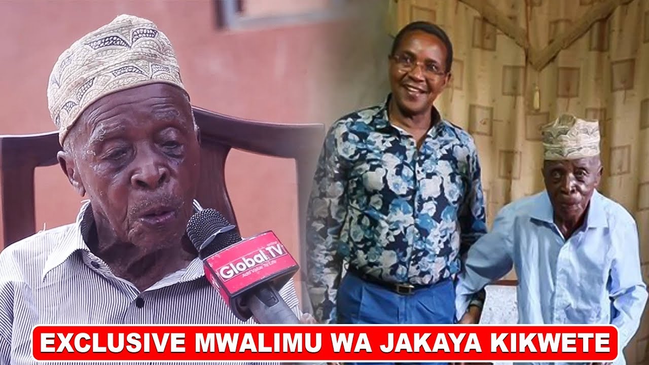 Exclusive: Mwalimu Aliyemfundisha Kikwete, Asimulia Makubwa – Video - Global Publishers