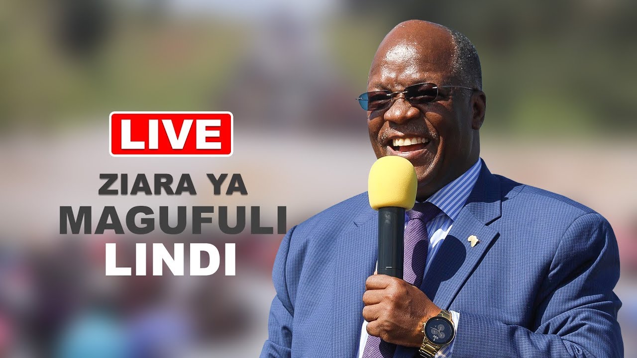LIVE: RAIS MAGUFULI AKIENDELEA NA ZIARA MKOANI LINDI - Global Publishers