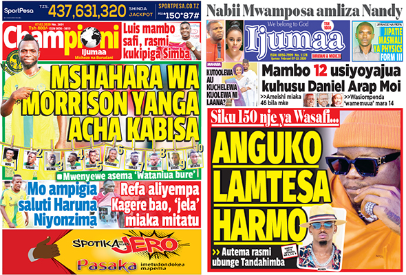 Nunua Gazeti la CHAMPIONI na IJUMAA Kirahisi Zaidi Hapa - Global Publishers