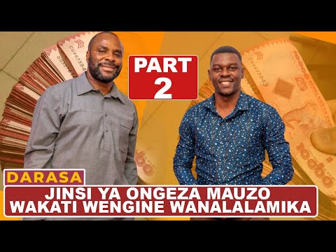 Video: Darasa jinsi ya kuongezamauzo wakati wengine wanalalamika - Global Publishers