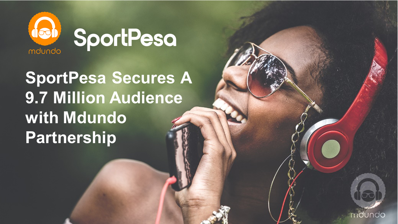 SportPesa Yangia Mkataba na Kampuni ya Mdundo Yenye Wafuatiliaji Zaidi ya Milioni 9.7 - Global Publishers