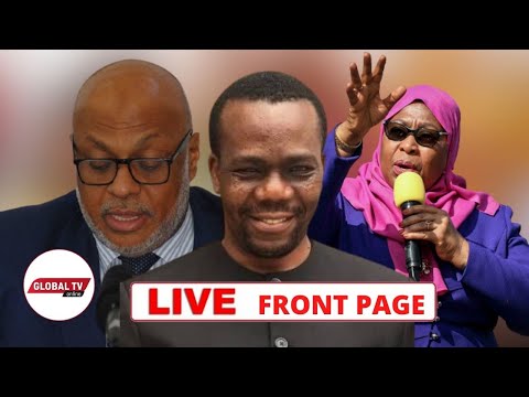 🔴#LIVE: Tume Huru, Katiba Mnyukano Mkali, Waziri Wa Afya Atangaza Kupata Corona| ​​​​​​​​​​Front Page - Global Publishers