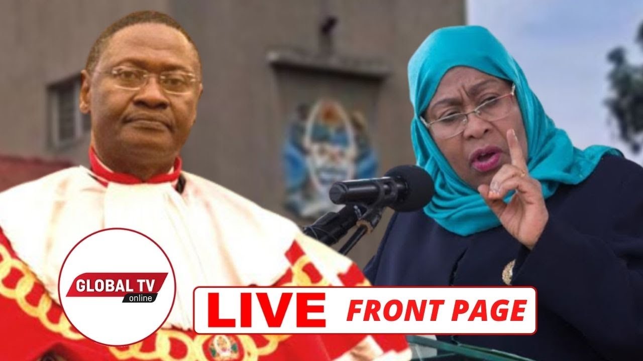 Live: Samia Asema Pesa Zinatembea Kortini, Akemea Ujanja Ujanja Utoaji Haki | Front Page - Global Publishers