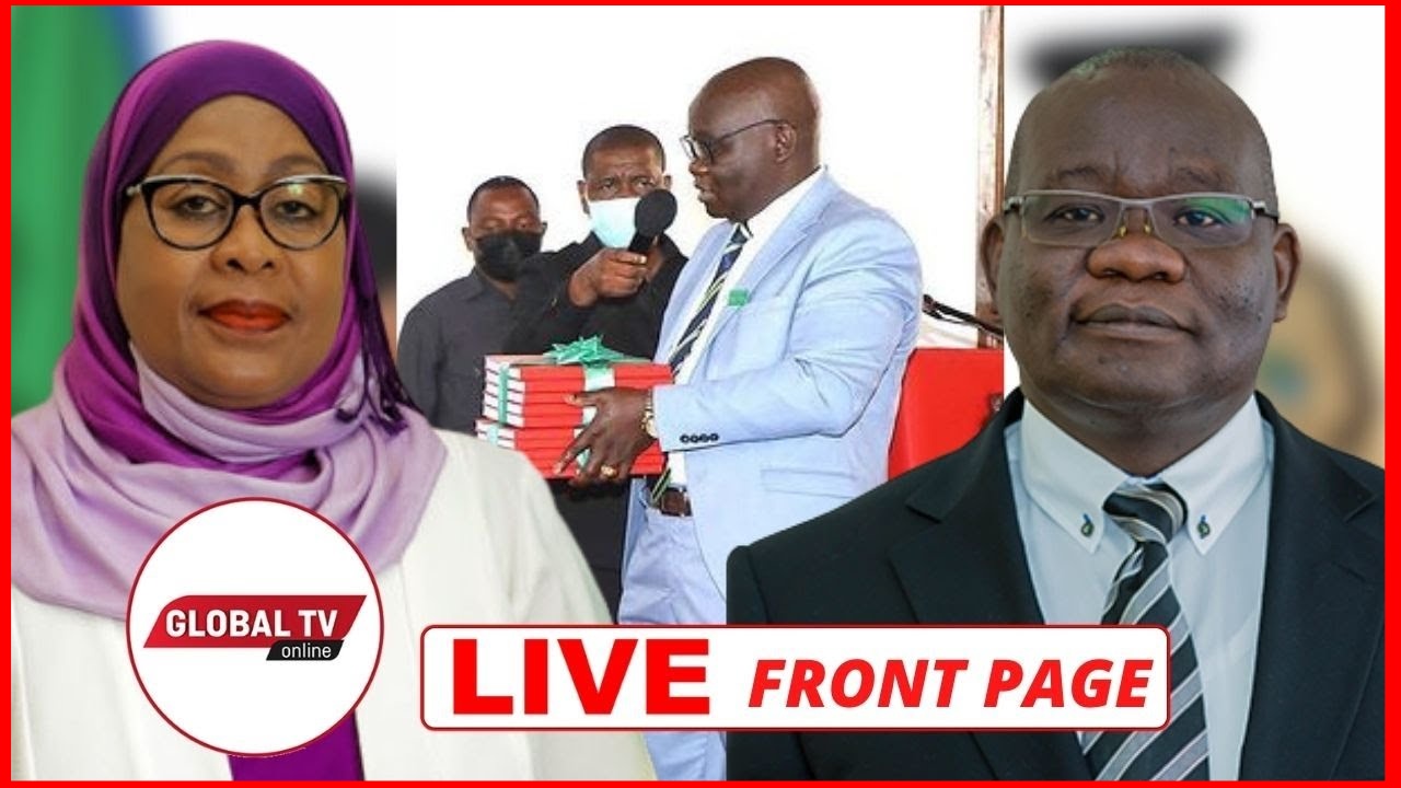 Mazito Ripoti Ya CAG,  Rais Samia Atoa Maagizo…Front Page-Video - Global Publishers