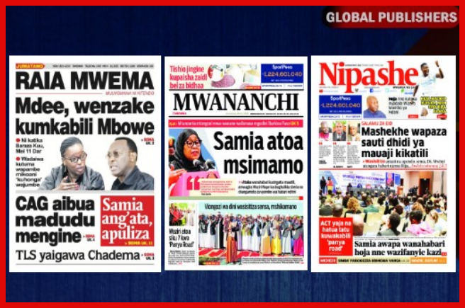 Habari Kubwa za Magazeti ya Tanzania Leo Jumatano, Mei 4, 2022 - Global Publishers