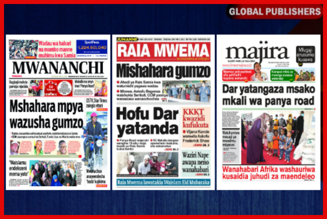 Habari Kubwa za Magazeti ya Tanzania Leo Jumanne, Mei 3, 2022 - Global Publishers