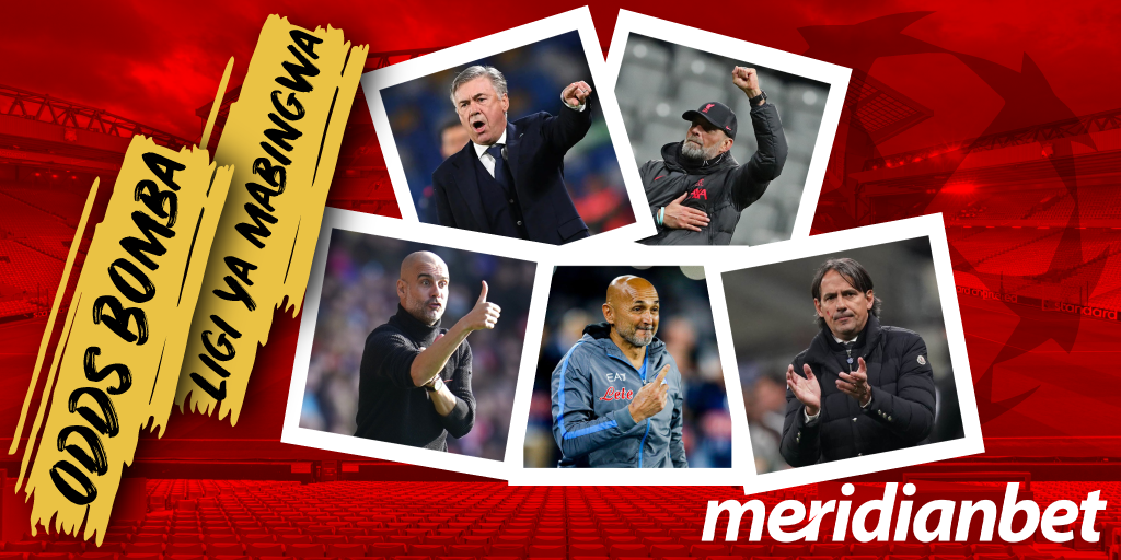 Shinda Mkwanja Kwenye Mechi Za Leo Za Ucl Ndani Ya Meridianbet - Global Publishers
