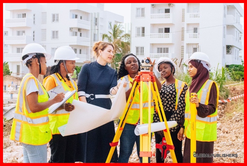 Program Ya CPS STEM Inavyosaidia Wanawake Wa Kitanzania Katika Sekta Ya Uhandisi - Global Publishers