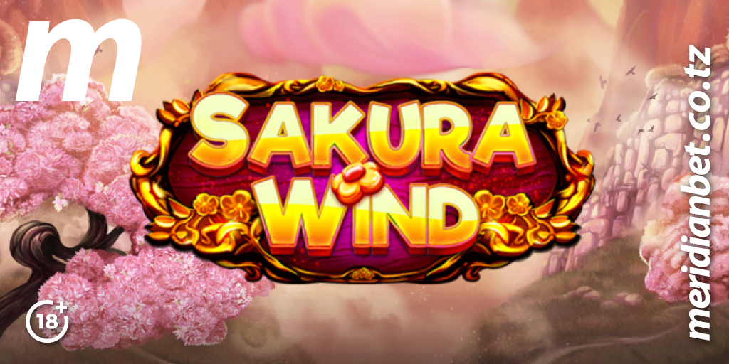 Sakura Wind Sloti ya Kufungia Mwaka Meridianbet Kasino - Global Publishers