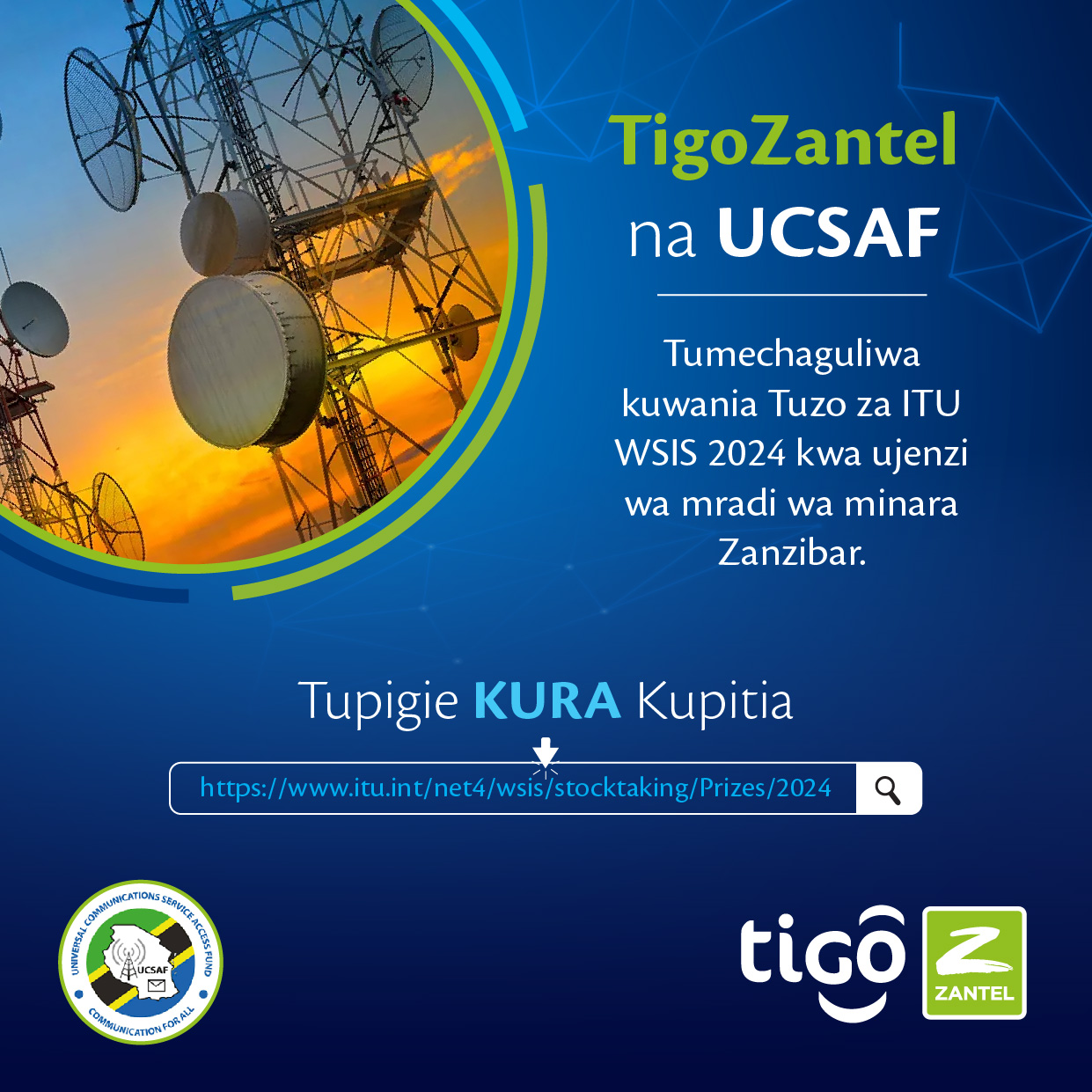 Tigo Yachaguliwa Kuwania Tuzo Ya ITU WSIS 2024 Kupitia Mradi Wa UCSAF - Global Publishers