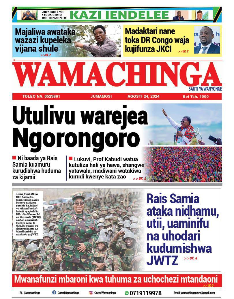 Habari kubwa za Magazeti ya Tanzania leo Agosti 24, 2024