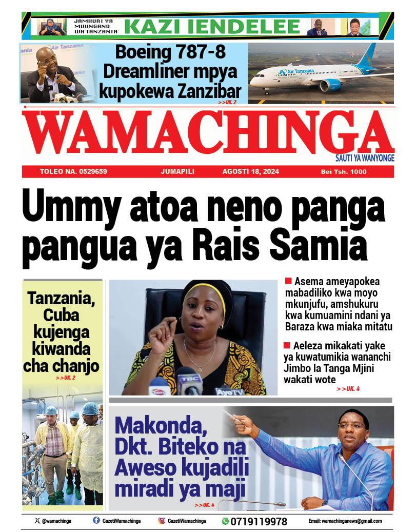 Habari kubwa za Magazeti ya Tanzania leo Agosti 18, 2024