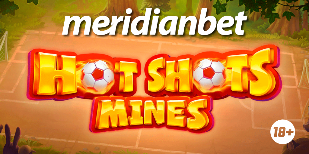 Hot Shots Kasino Inayotamba Meridianbet, Ligi Inahamia Huku - Global Publishers