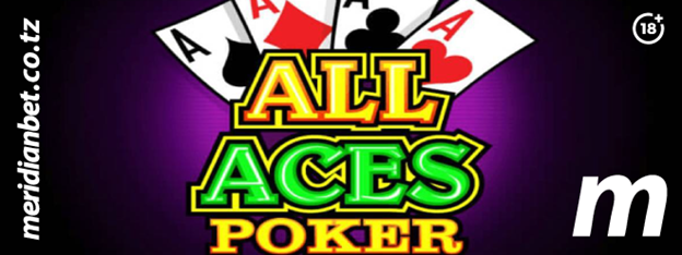 All Aces Poker ya Meridianbet Unyama ni Mwingi - Global Publishers