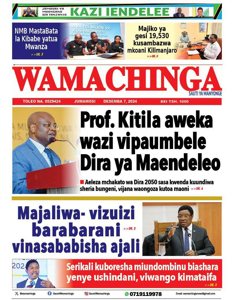 Habari kubwa za Magazeti ya Tanzania leo Desemba 7, 2024