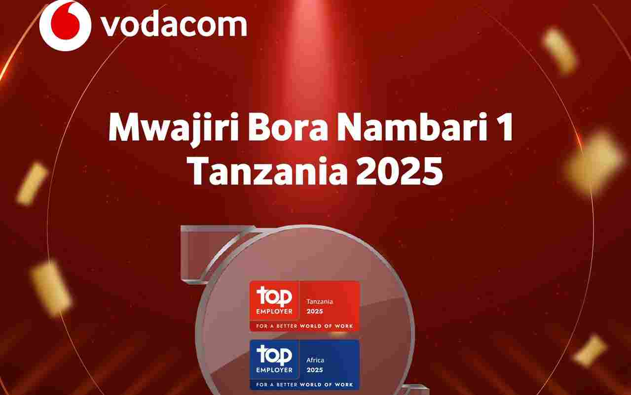 Vodacom Tanzania Yatajwa Mwajiri Bora Tanzania kwa Mwaka wa Nane Mfululizo - Global Publishers