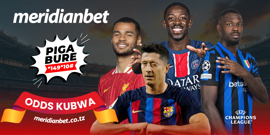Bashiri Na Meridianbet Mechi Za Uefa Leo - Global Publishers