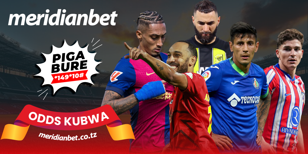 Matangazo ya Mechi Kali za Leo na ODDS za Kibabe kutoka Meridianbet - Global Publishers