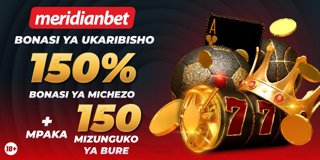 Ofa Kabambe ya Karibu kwa Wateja Wapya wa Meridianbet - Global Publishers
