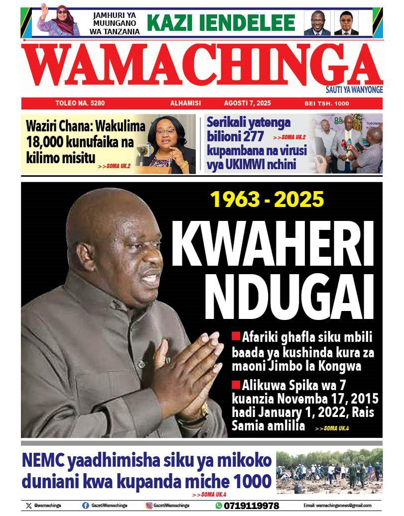 Habari kubwa za Magazeti ya Tanzania leo Agosti 7, 2025 - Global Publishers