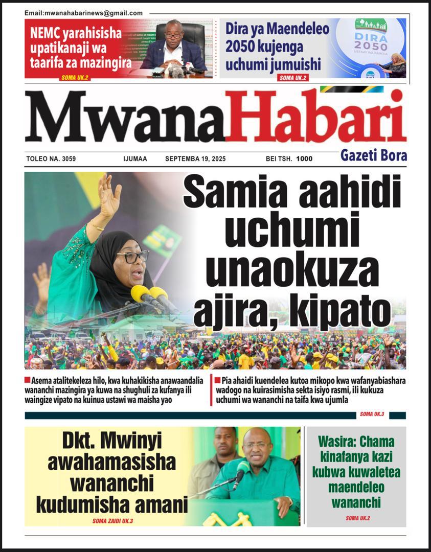 Habari kubwa za Magazeti ya Tanzania leo Septemba 19, 2025 - Global Publishers