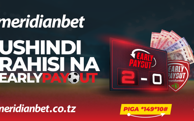 Meridianbet Yazindua ‘Early Payout’ – Fursa Mpya ya Kushinda Pesa Haraka - Global Publishers