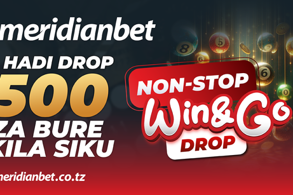 Kwa Non-Stop Win&Go Drop Kila Dakika Ni Nafasi Mpya ya Kushinda
