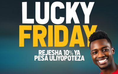 Furahia Ijumaa kwa Zawadi Kutoka Meridianbet Kupitia Lucky Friday - Global Publishers