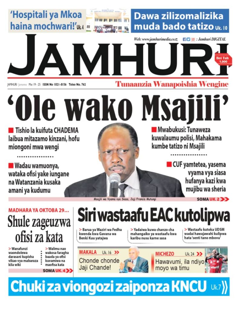 Habari kubwa za Magazeti ya Tanzania leo Mei 19, 2026