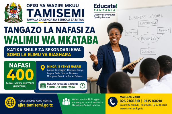 TAMISEMI Yatangaza Nafasi 400 za Walimu wa Biashara, Mwisho wa maombi Juni 14, 2026