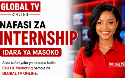 Vijana Wenye Ndoto za Masoko, Hii Ndio Nafasi Yenu Global TV - Global Publishers