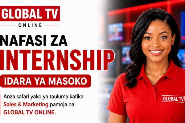 Vijana Wenye Ndoto za Masoko, Hii Ndio Nafasi Yenu Global TV