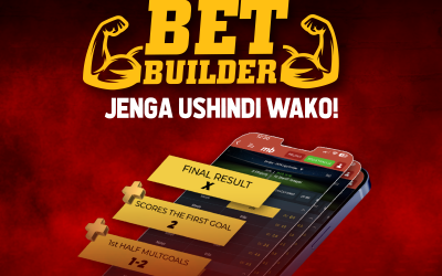 Usibashiri Kawaida Tena! Tumia BET BUILDER Kutengeneza Mkeka Wako - Global Publishers