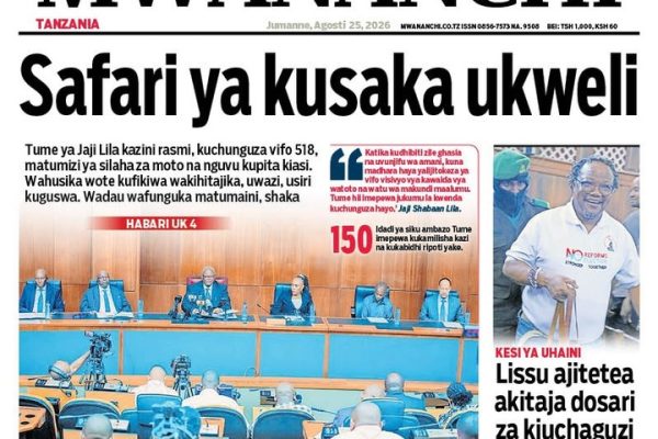 Habari kubwa za Magazeti ya Tanzania leo Agosti 25, 2026